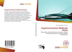 Bookcover of Expérimentation Médicale Nazie