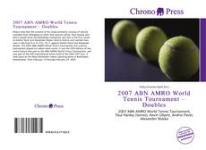 Capa do livro de 2007 ABN AMRO World Tennis Tournament – Doubles 