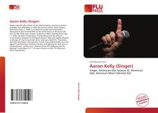 Copertina di Aaron Kelly (Singer)