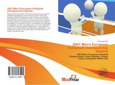 Buchcover von 2001 Men's European Volleyball Championship Squads