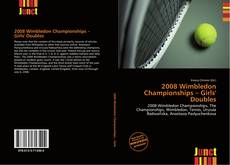 Copertina di 2008 Wimbledon Championships – Girls' Doubles