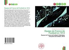 Borítókép a  Équipe de France de Football en 1914 - hoz