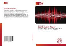 Bookcover of Grant Austin Taylor