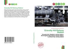 Bookcover of Gravelly Hill Railway Station