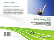 Borítókép a  2008 US Open – Girls' Doubles - hoz