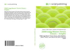 Couverture de 2008 Legg Mason Tennis Classic – Singles