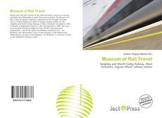 Museum of Rail Travel的封面