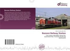 Couverture de Banoon Railway Station