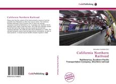 Обложка California Northern Railroad