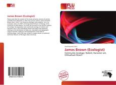 Couverture de James Brown (Ecologist)