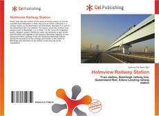 Capa do livro de Holmview Railway Station 