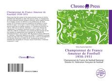 Borítókép a  Championnat de France Amateur de Football 1950-1951 - hoz