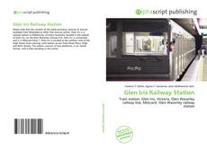 Bookcover of Glen Iris Railway Station