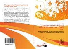 Buchcover von Championnat de France Amateur de Football 1949-1950