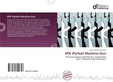 Copertina di EPK (Pyrkal) Machine Gun