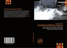 Copertina di Gaythorne Railway Station