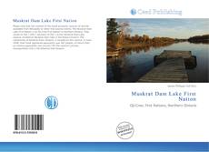 Portada del libro de Muskrat Dam Lake First Nation