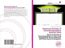 Capa do livro de American Society of Cinematographers Awards 2004 