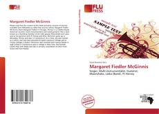 Couverture de Margaret Fiedler McGinnis