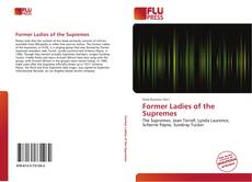 Bookcover of Former Ladies of the Supremes