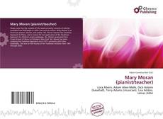 Copertina di Mary Moran (pianist/teacher)