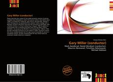 Bookcover of Gary Miller (conductor)