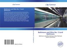 Capa do livro de Baltimore and Ohio No. 2 Lord Baltimore 