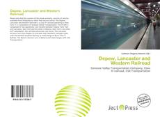 Portada del libro de Depew, Lancaster and Western Railroad