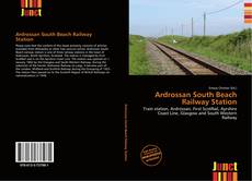 Buchcover von Ardrossan South Beach Railway Station