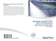 Bookcover of BR Battle of Britain class 34073 249 Squadron