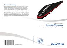 Bookcover of Croesor Tramway