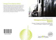 Portada del libro de Glasgow Cross Railway Station