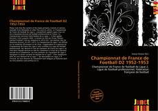 Buchcover von Championnat de France de Football D2 1952-1953