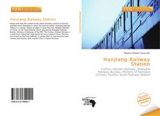 Bookcover of Hanjiang Railway Station