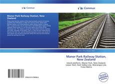 Capa do livro de Manor Park Railway Station, New Zealand 