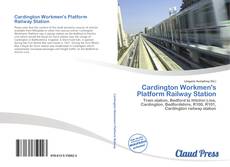 Cardington Workmen's Platform Railway Station kitap kapağı