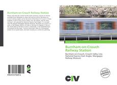 Portada del libro de Burnham-on-Crouch Railway Station