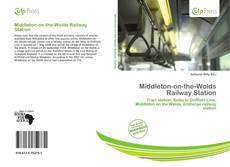 Buchcover von Middleton-on-the-Wolds Railway Station