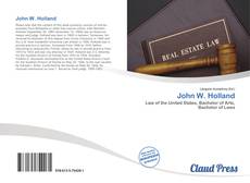 Bookcover of John W. Holland