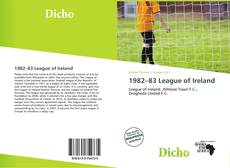 Bookcover of 1982–83 League of Ireland