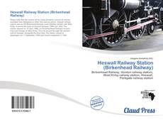 Heswall Railway Station (Birkenhead Railway) kitap kapağı