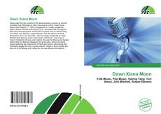Borítókép a  Dawn Xiana Moon - hoz