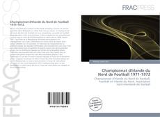 Portada del libro de Championnat d'Irlande du Nord de Football 1971-1972