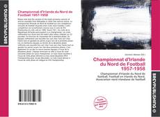Borítókép a  Championnat d'Irlande du Nord de Football 1957-1958 - hoz