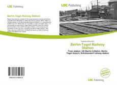 Bookcover of Berlin-Tegel Railway Station