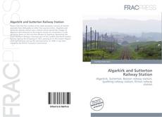 Portada del libro de Algarkirk and Sutterton Railway Station