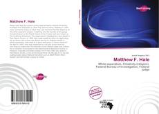 Bookcover of Matthew F. Hale