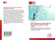 Bookcover of Championnat d'Irlande du Nord de Football 1933-1934