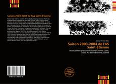 Buchcover von Saison 2003-2004 de l'AS Saint-Étienne