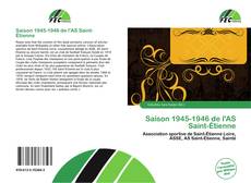 Saison 1945-1946 de l'AS Saint-Étienne kitap kapağı